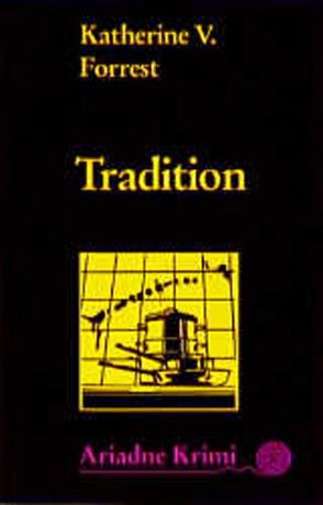 Tradition von Forrest,  Katherine V, Grube,  Anke, Klostermann,  Maren