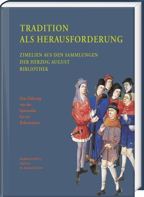 Tradition als Herausforderung von Härtel,  Helmar