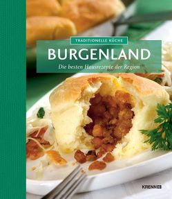 Traditionelle Küche Burgenland von Krenn,  Hubert
