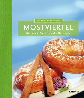 Traditionelle Küche Mostviertel von Krenn,  Hubert