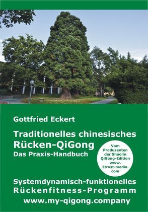 Traditionelles chinesisches Rücken-QiGong von Eckert,  Gottfried, Lügering,  Jörg, Pätzold,  Manfred