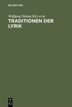 Traditionen der Lyrik von Düsing,  Wolfgang, Schings,  Hans-Jürgen, Trappen,  Stefan, Willems,  Gottfried