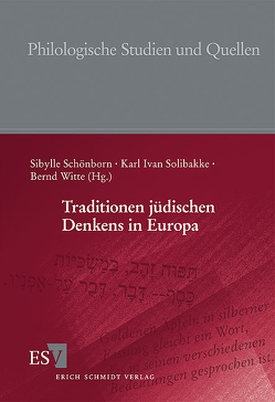 Traditionen jüdischen Denkens in Europa von Schönborn,  Sibylle, Solibakke,  Karl Ivan, Witte,  Bernd