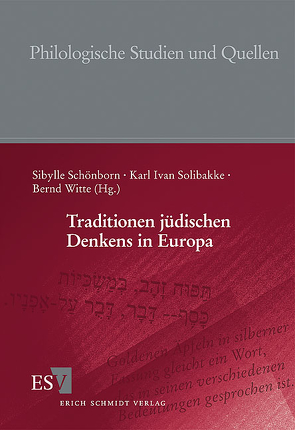 Traditionen jüdischen Denkens in Europa von Schönborn,  Sibylle, Solibakke,  Karl Ivan, Witte,  Bernd