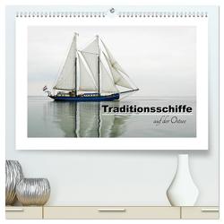 Traditionsschiffe auf der Ostsee (hochwertiger Premium Wandkalender 2024 DIN A2 quer), Kunstdruck in Hochglanz von Carina-Fotografie,  Carina-Fotografie