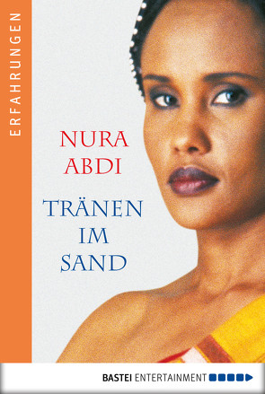 Tränen im Sand von Abdi,  Nura, Linder,  Leo G.