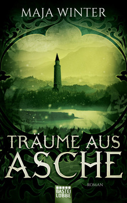 Träume aus Asche von Winter,  Maja