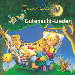 Träumelinchen – Gute-Nacht-Lieder von Cossmann,  Renate