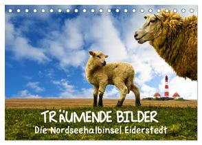 Träumende Bilder – Die Nordseehalbinsel Eiderstedt (Tischkalender 2024 DIN A5 quer), CALVENDO Monatskalender von Peeh,  Doro