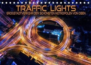 Traffic Lights – Großstadtverkehr der schönsten Metropolen von oben (Tischkalender 2022 DIN A5 quer) von Utz,  Renate