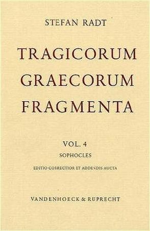 Tragicorum Graecorum Fragmenta. Vol. IV: Sophocles von Radt,  Stefan