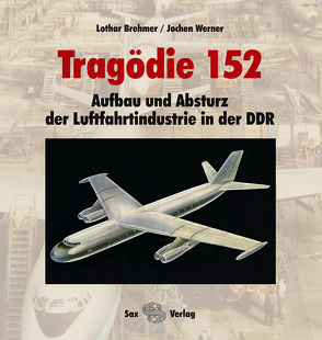 Tragödie 152 von Bremer,  Lothar, Werner,  Jochen