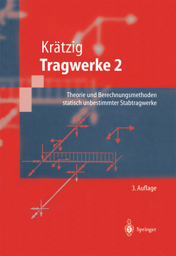 Tragwerke von Krätzig,  Wilfried B.