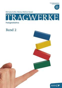 Tragwerke 2 von Kofler,  Michaela, Wallner-Novak,  Markus