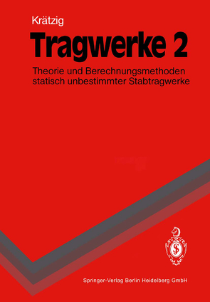 Tragwerke 2 von Krätzig,  Wilfried B.