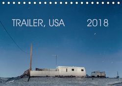 Trailer, USA (Tischkalender 2018 DIN A5 quer) von Kutschker,  Thomas