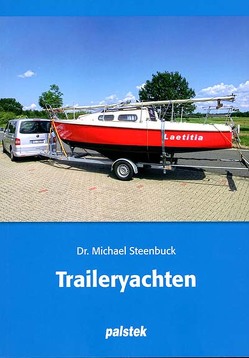 Traileryachten von Dr. Steenbuck,  Michael