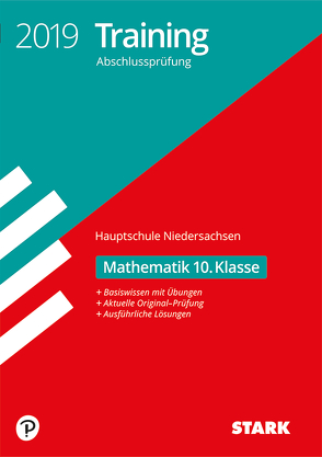 Training Abschlussprüfung Hauptschule 2019 – Mathematik 10. Klasse – Niedersachsen