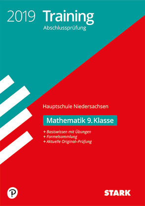 Training Abschlussprüfung Hauptschule 2019 – Mathematik 9. Klasse – Niedersachsen