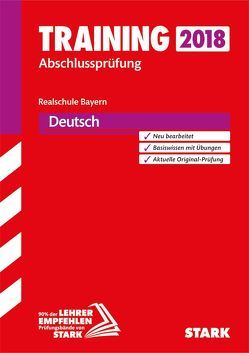 Training Abschlussprüfung Realschule Bayern 2019 – Deutsch