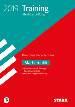 Training Abschlussprüfung Realschule Niedersachsen 2019 – Mathematik