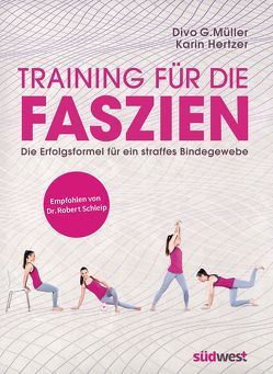 Training für die Faszien von Hertzer,  Karin, Müller,  Divo G.