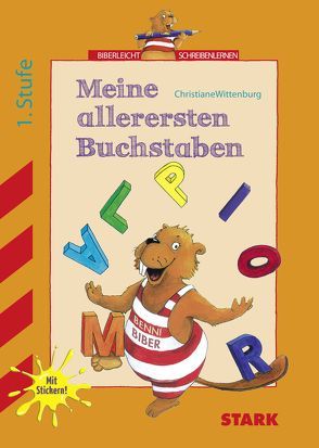 Training Vorschule Deutsch – Meine allerersten Buchstaben von Wittenburg,  Christiane