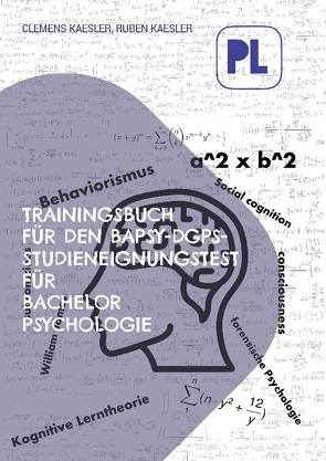 Trainingsbuch für den BaPsy-Studieneingangstest von Kaesler,  Clemens, Kaesler,  Ruben