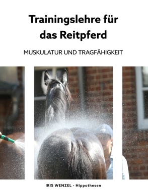 Trainingslehre für das Reitpferd von Wenzel,  Iris