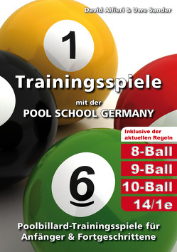 Trainingsspiele mit der POOL SCHOOL GERMANY von Alfieri,  David, Sander,  Uwe