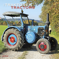 Traktoren 2021 – Broschürenkalender 30×30 cm (30×60 geöffnet) – Tractors – Bild-Kalender – Wandplaner – mit Platz für Notizen – Alpha Edition