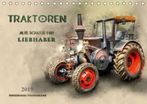 Traktoren – alte Schätze für Liebhaber (Tischkalender 2019 DIN A5 quer) von Roder,  Peter