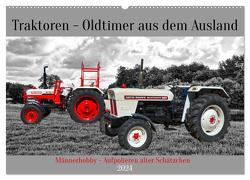 Traktoren – Oldtimer aus dem Ausland (Wandkalender 2024 DIN A2 quer), CALVENDO Monatskalender von Kleemann,  Claudia
