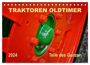 Traktoren Oldtimer – Teile des Ganzen (Tischkalender 2024 DIN A5 quer), CALVENDO Monatskalender von Roder,  Peter