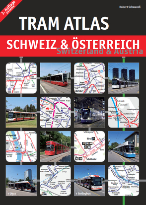Tram Atlas Schweiz & Österreich von Schwandl,  Robert