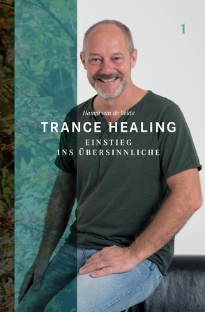Trance Healing 1 von van de Velde,  Hampi