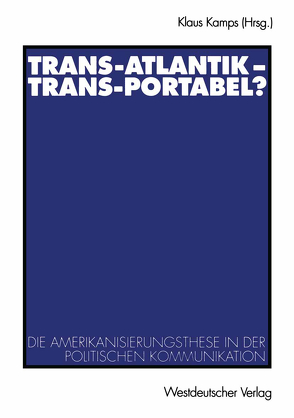 Trans-Atlantik — Trans-Portabel? von Kamps,  Klaus