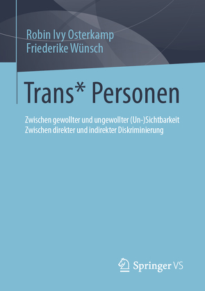 Trans* Personen von Osterkamp,  Robin Ivy, Wünsch,  Friederike
