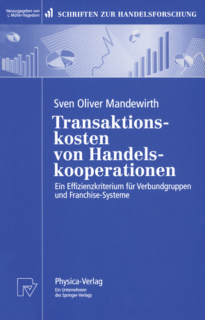 Transaktionskosten von Handelskooperationen von Mandewirth,  Sven O.