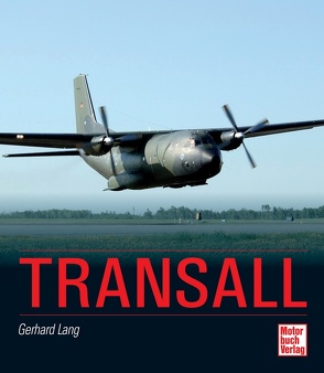 Transall von Lang,  Gerhard