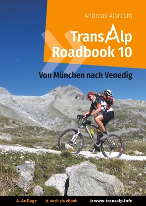 Transalp Roadbook 10: Von München nach Venedig von Albrecht,  Andreas