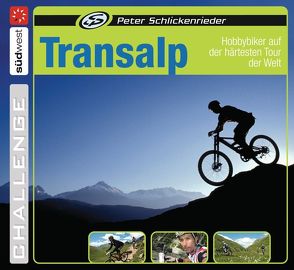 Transalp von Schlickenrieder,  Peter