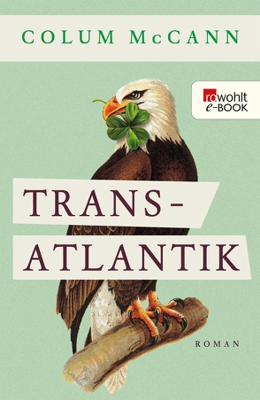 Transatlantik von Gunsteren,  Dirk van, McCann,  Colum