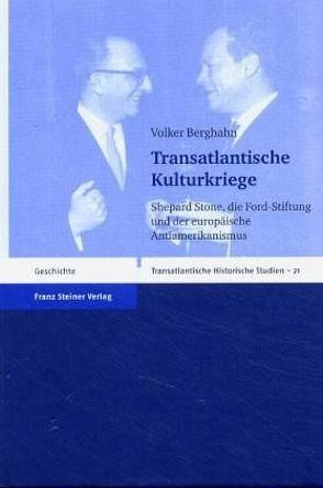 Transatlantische Kulturkriege von Berghahn,  Volker