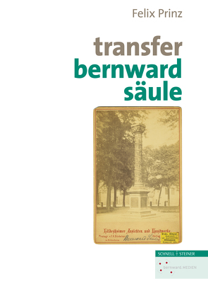 Transfer Bernwardsäule von Brandt,  Michael, Höhl,  Claudia, Prinz,  Felix, Scharf-Wrede,  Thomas