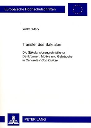 Transfer des Sakralen von Marx,  Walter