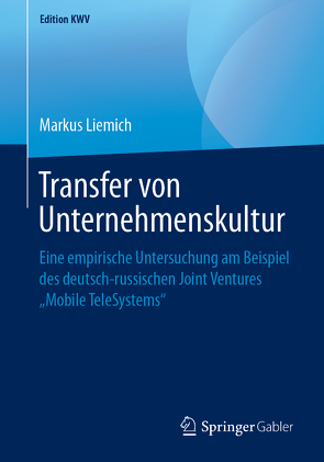 Transfer von Unternehmenskultur von Liemich,  Markus