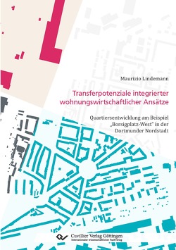 Transferpotenziale integrierter wohnungswirtschaftlicher Ansätze von Lindemann,  Maurizio