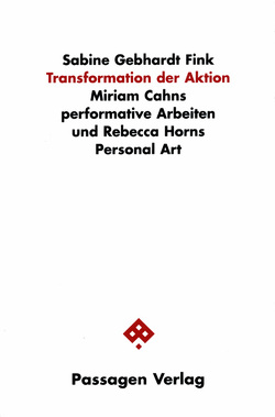 Transformation der Aktion von Gebhardt Fink,  Sabine