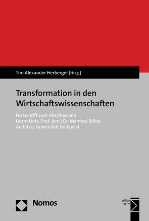 Transformation in den Wirtschaftswissenschaften von Herberger,  Tim Alexander